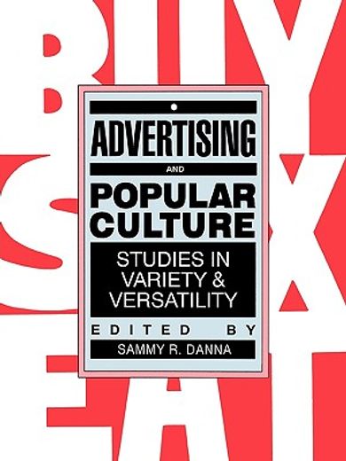 advertising and popular culture,studies in variety and versatility