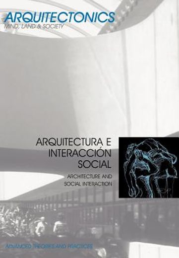 Arquitectura e interacción social (Arquitectónics internacional)