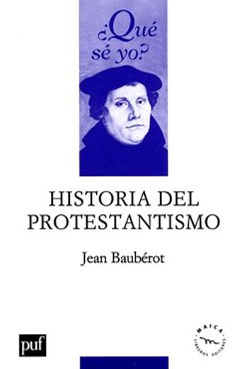 Historia del Protestantismo (in Spanish)