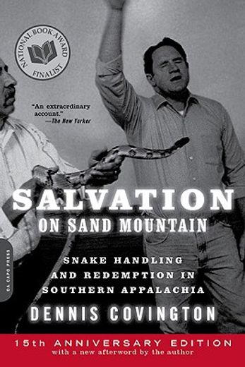 salvation on sand mountain,snake handling and redemption in southern appalachia (in English)