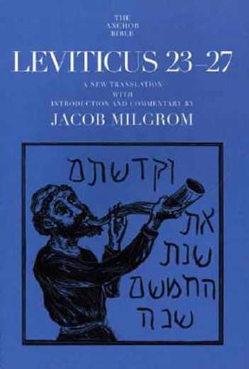leviticus 23-27,a new translation with introduction and commentary