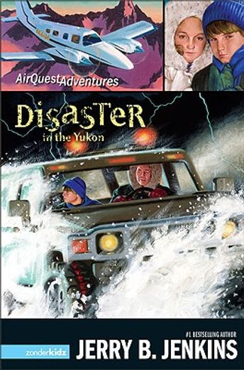 disaster in the yukon (en Inglés)