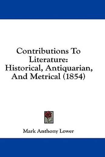 contributions to literature: historical,