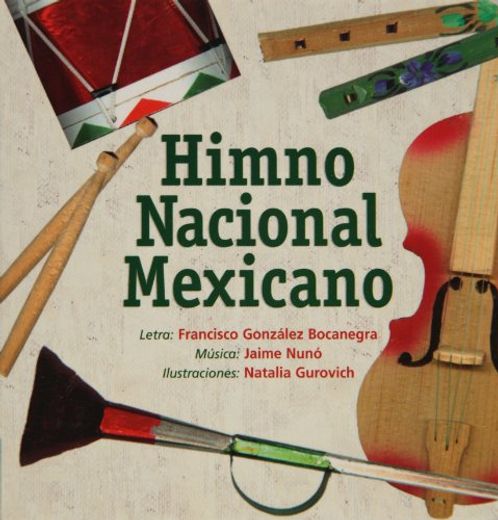 Himno Nacional Mexicano (in Spanish)