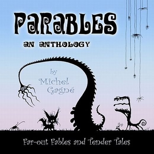 parables,an anthology