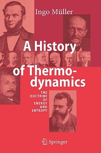 a history of thermodynamics,the doctrine of energy and entropy