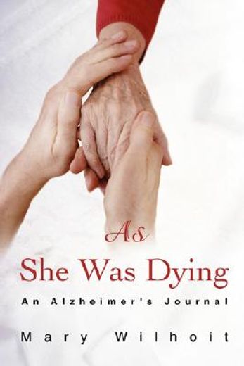 as she was dying