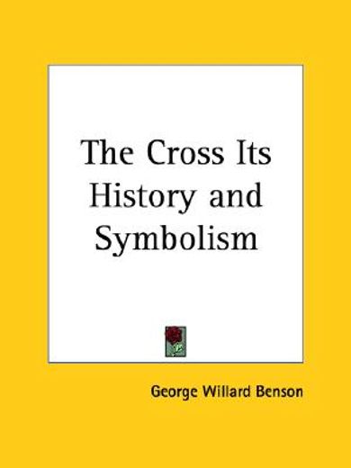 the cross its history & symbolism 1934