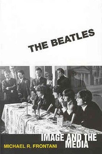 the beatles,image and the media