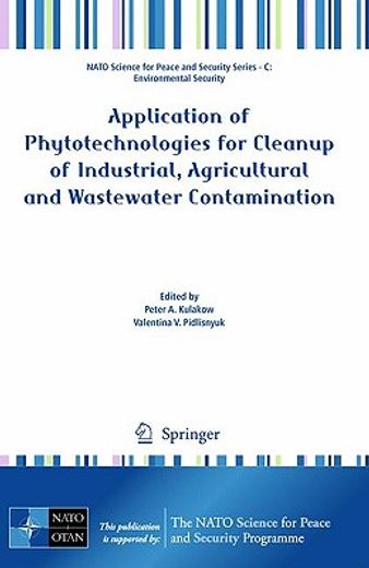 application of phytotechnologies for cleanup of industrial, agricultural and wastewater contamination