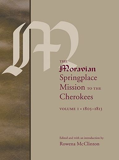 the moravian springplace mission to the cherokees