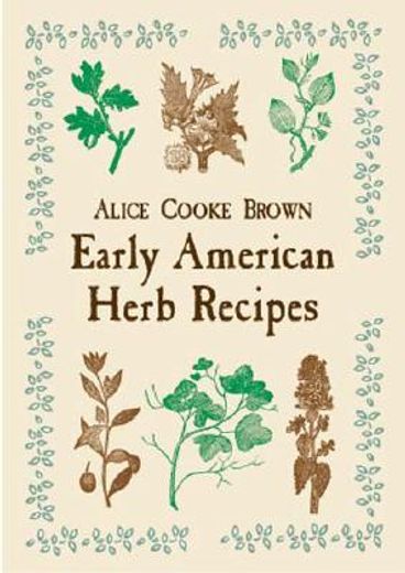 early american herb recipes (en Inglés)