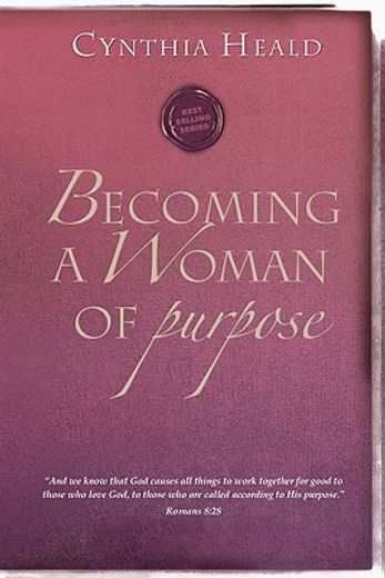 becoming a woman of purpose (en Inglés)