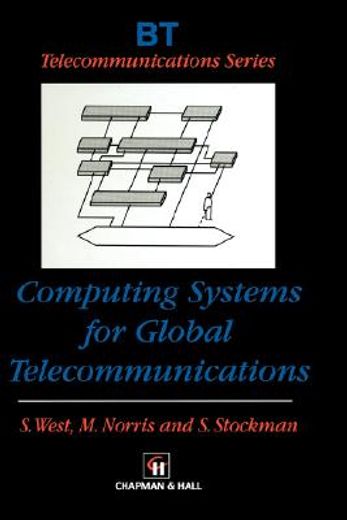 computing systems for global telecommunications (en Inglés)