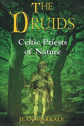 the druids,celtic priests of nature
