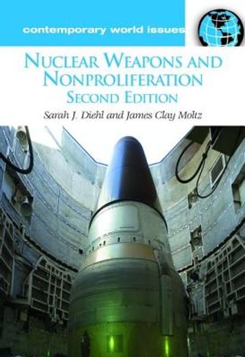 nuclear weapons and nonproliferation,a reference handbook