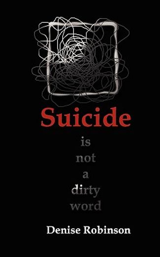 suicide is not a dirty word