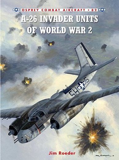 A-26 Invader Units of World War 2 (in English)
