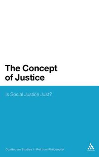 the concept of justice,is social justice just?
