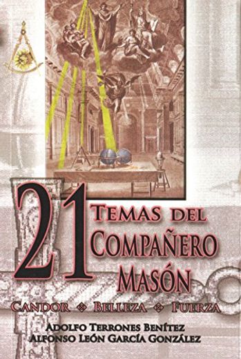 21 Temas del Compañero Masón (in Spanish)