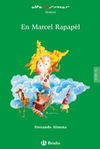 En Marcel Rapapèl (Català - Brúixola - Altamar)