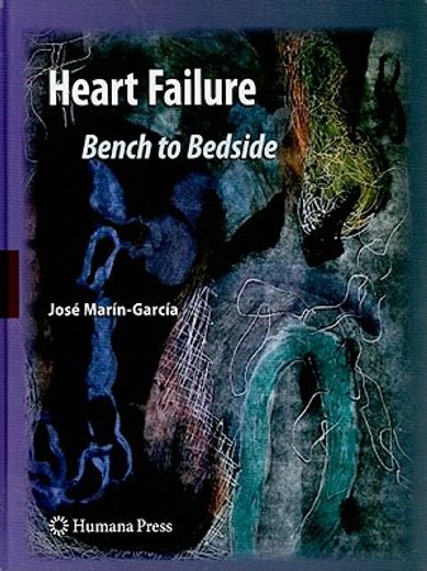 Heart Failure: Bench to Bedside (en Inglés)