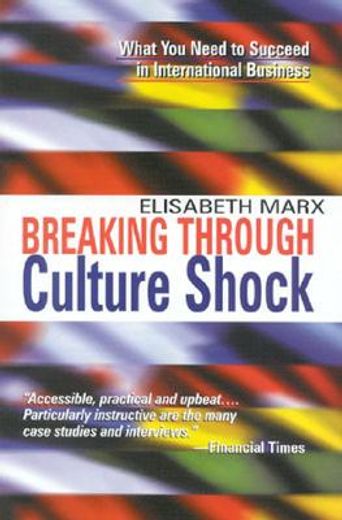 breaking through culture shock,what you need to succeed in international business