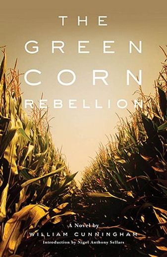 the green corn rebellion (en Inglés)