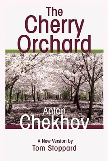 the cherry orchard,a comedy in four acts (en Inglés)