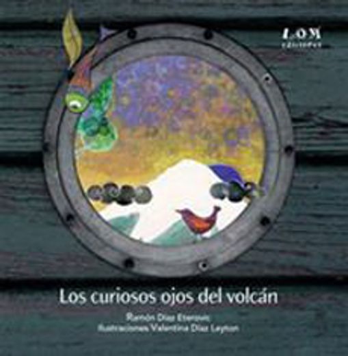 Los Curiosos Ojos del Volcán (in Spanish)