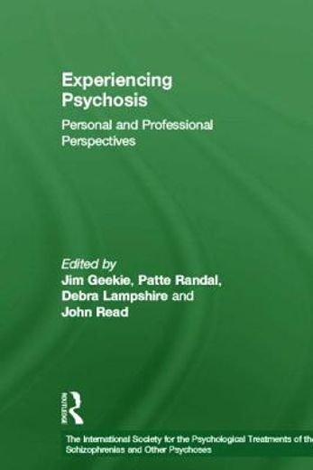 subjectivity and psychosis,personal and professional perspectives