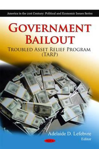 government bailout,troubled asset relief program (tarp)