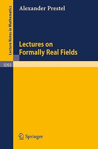 lectures on formally real fields (en Inglés)