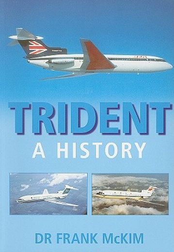 trident,a history