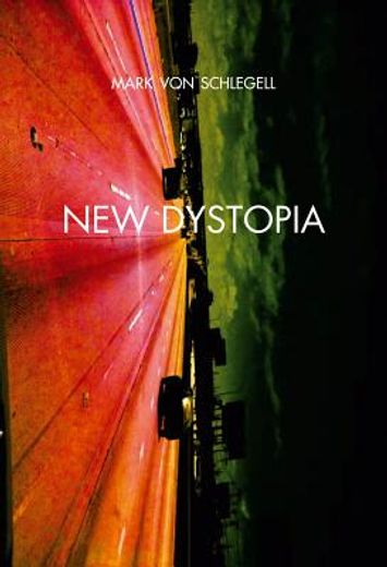 New Dystopia (en Inglés)