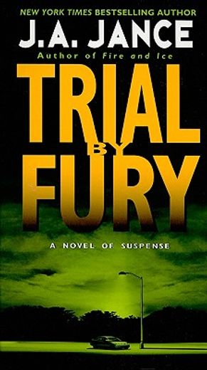 trial by fury (en Inglés)