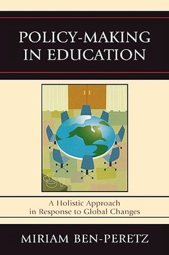 policy-making in education,a holistic approach in response to global changes