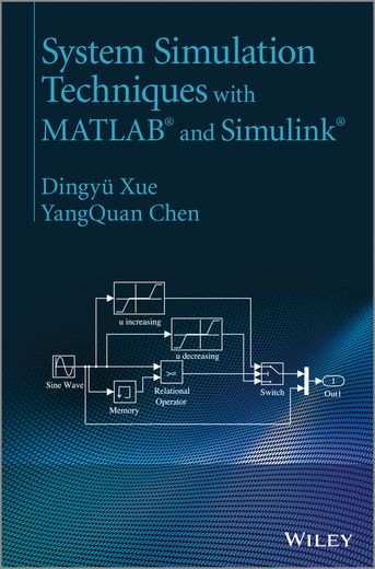 System Simulation Techniques With Matlab and Simulink (in English)