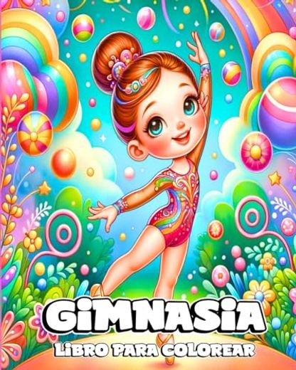 Gimnasia Libro para colorear: Diseños hermosos y lindos de gimnastas para colorear para niñas pequeñas