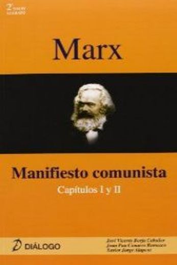 Marx. Manifiesto comunista (Filosofia - Dialogo)