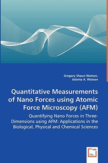quantitative measurements of nano forces using atomic force microscopy (afm) - quantifying nano forc