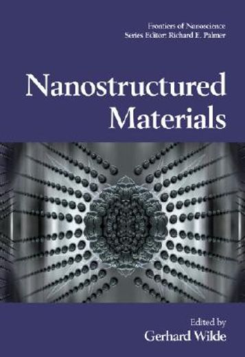 Nanostructured Materials: Volume 1