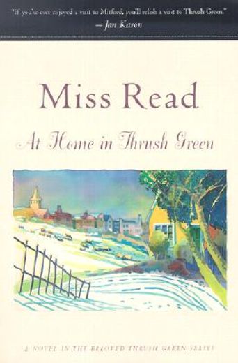 at home in thrush green (in English)