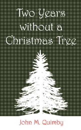 two years without a christmas tree
