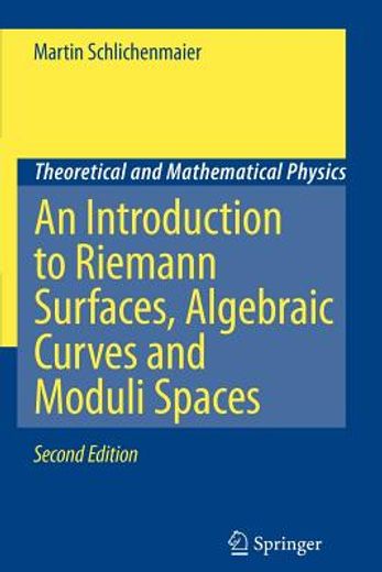 an introduction to riemann surfaces, algebraic curves and moduli spaces (en Inglés)