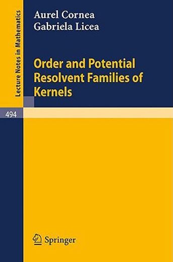 order and potential resolvent families of kernels (en Inglés)