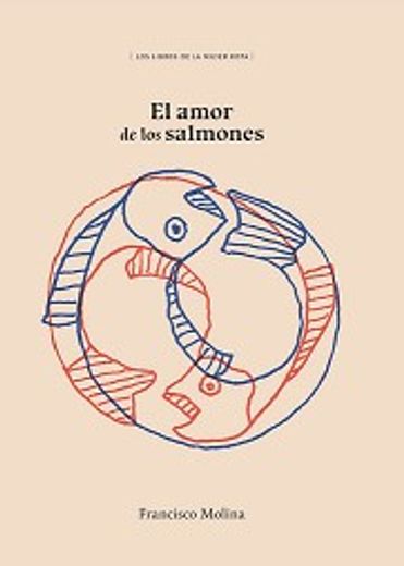 EL AMOR DE LOS SALMONES