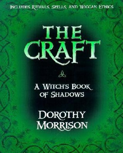 the craft,a witch´s book of shadows (en Inglés)