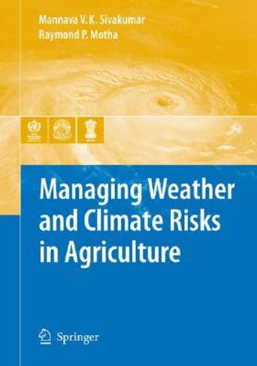 managing weather and climate risks in agriculture