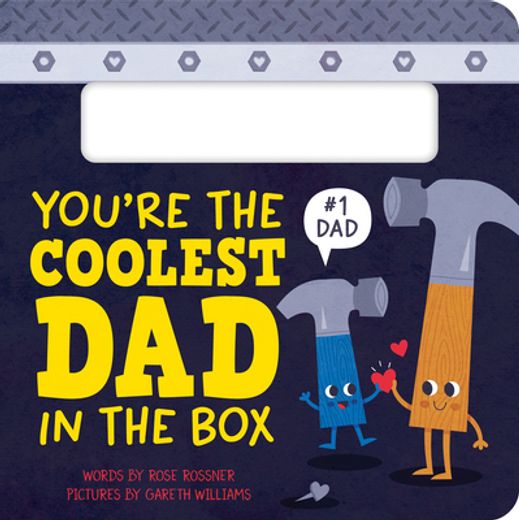 You're the Coolest dad in the Box: A Funny and Sweet Shaped Board Book to Celebrate dad (Punderland) (in English)